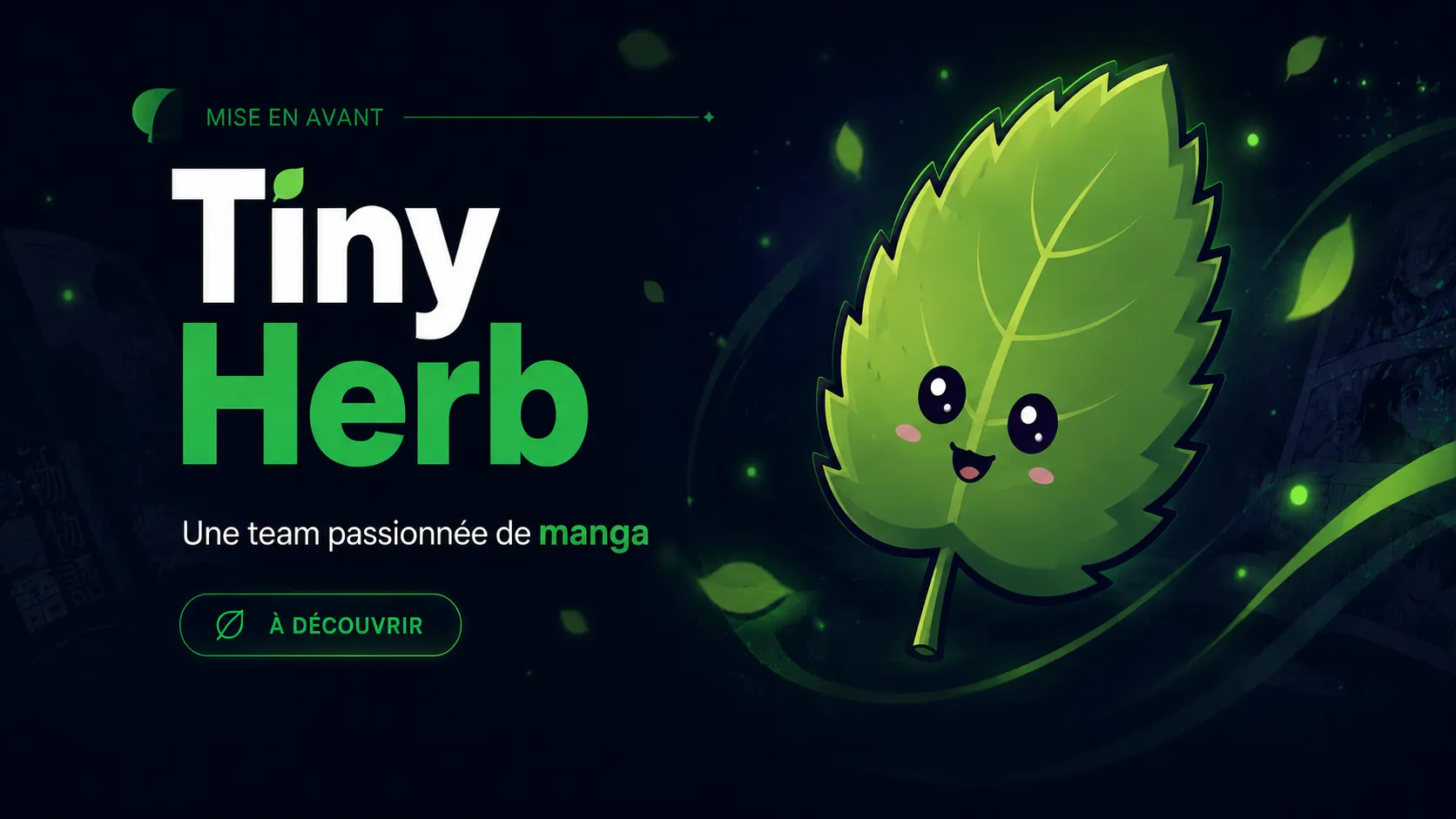 Mise en avant de la team Tiny Herb